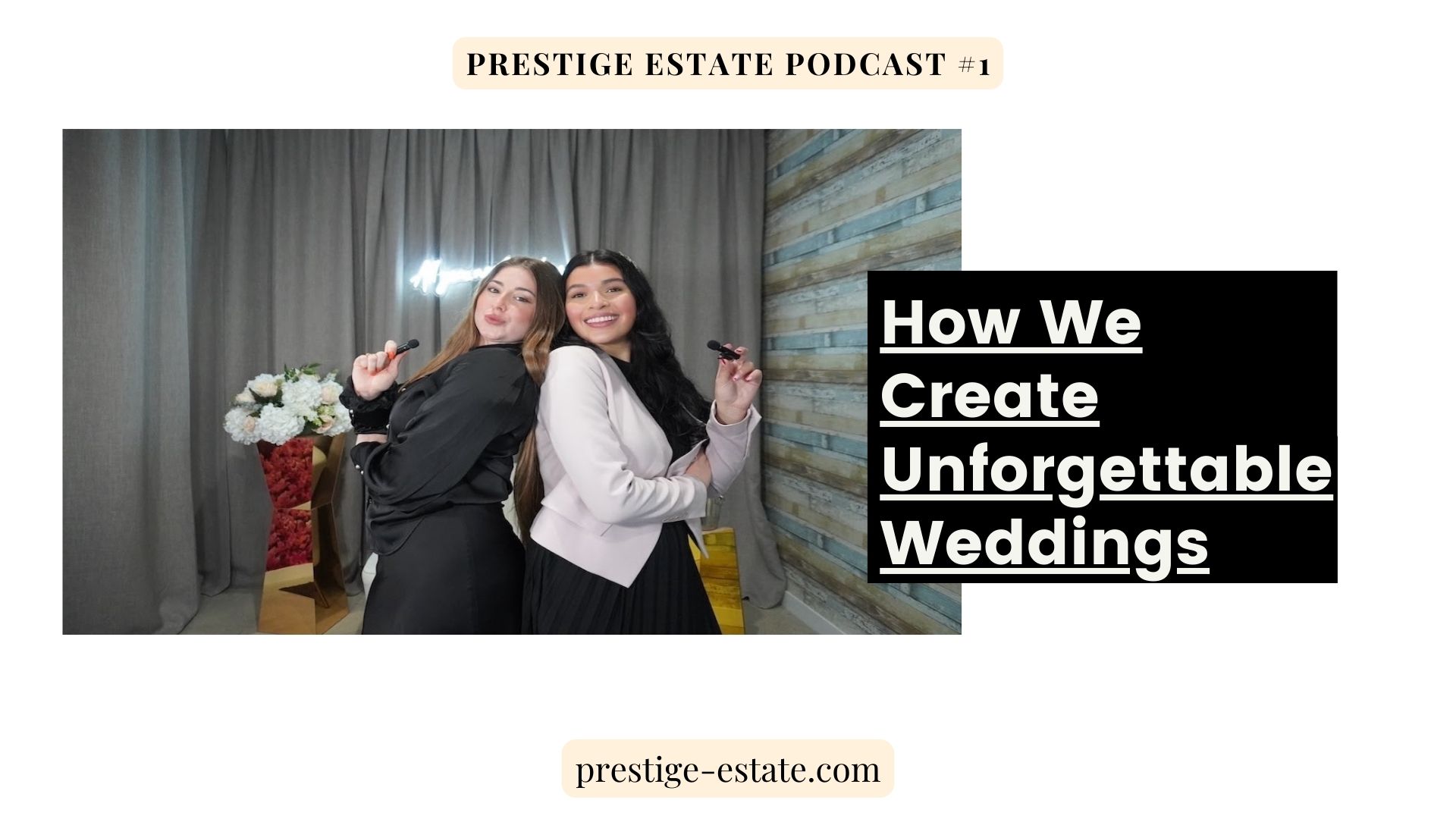 Blog 1 prestige estate podcast